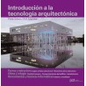 INTRODUCCION A LA TECNOLOGIA ARQUITECTONICA