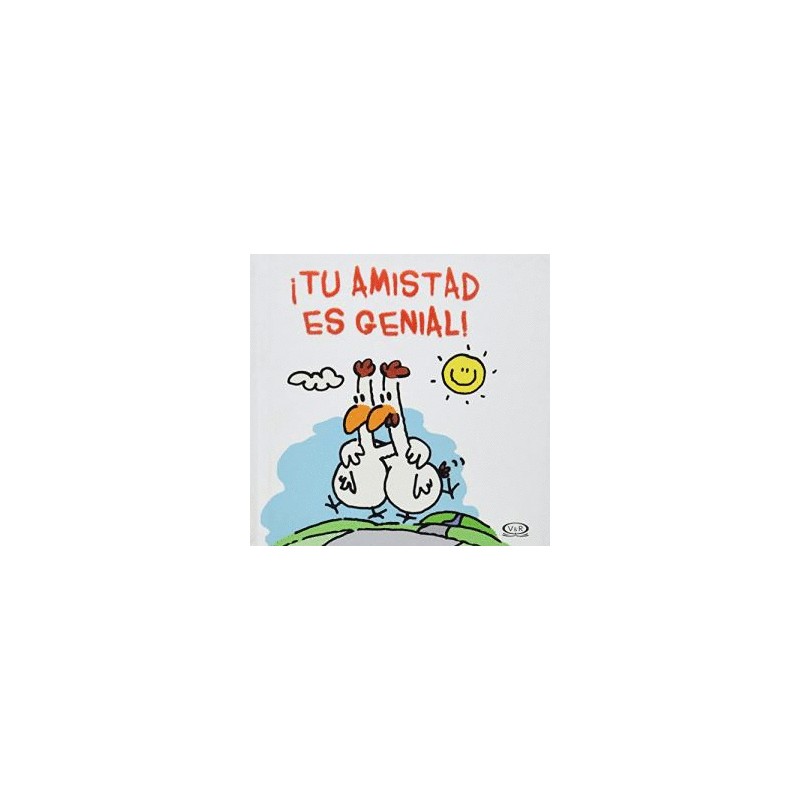 TU AMISTAD ES GENIAL