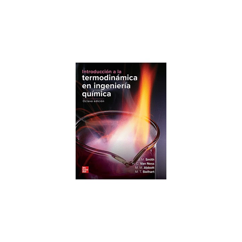 INTRODUCCION A LA TERMODINAMICA EN INGENIERIA QUIMICA