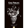 CASA POBLANA (PASTA DURA). EL ESCENARIO DE LA MEMORIA PERSONAL