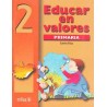 EDUCAR EN VALORES 2 PRIMARIA