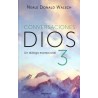 CONVERSACIONES CON DIOS 3. UN DIALOGO EXCEPCIONAL - NUEVA TRADUCCION
